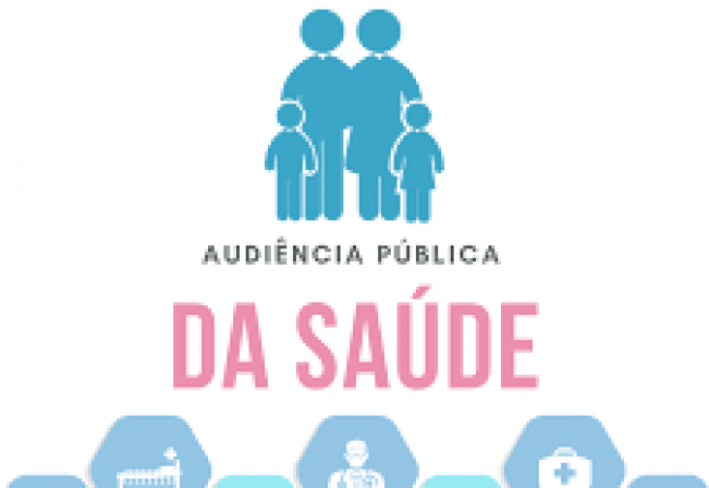 2ª AUDIÊNCIA PÚBLICA DE 2020 – SAÚDE